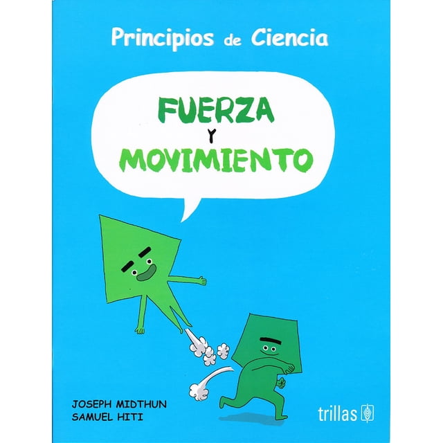 FUERZA Y MOVIMIENTO EDITORIAL TRILLAS JOSEPH MIDTHUN