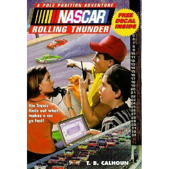 Pre-Owned NASCAR #01 Rolling Thunder: Pole Position Adventures #1 [With Free Jeff Gordon Decal] (Paperback) 0061059307 9780061059308