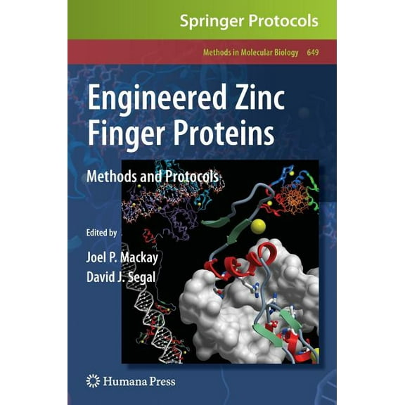 Methods in Molecular Biology Engineered Zinc Finger Proteins: Methods and Protocols, Book 649, (Hardcover)