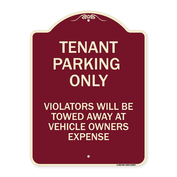 SignMission Designer Series Sign - Tenant Parking Only Violators Will Be Towed Away at Car Owner's Expense | Burgundy 18" x 24" Heavy-Gauge Aluminum Architectural Sign | Made in the USA