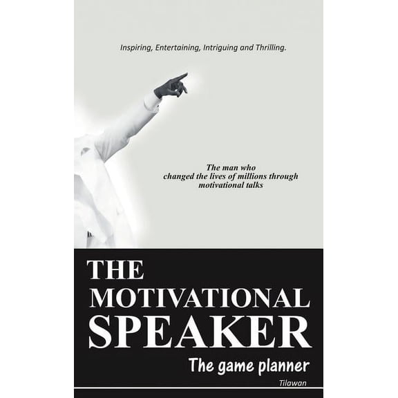 The Motivational Speaker (Hardcover)