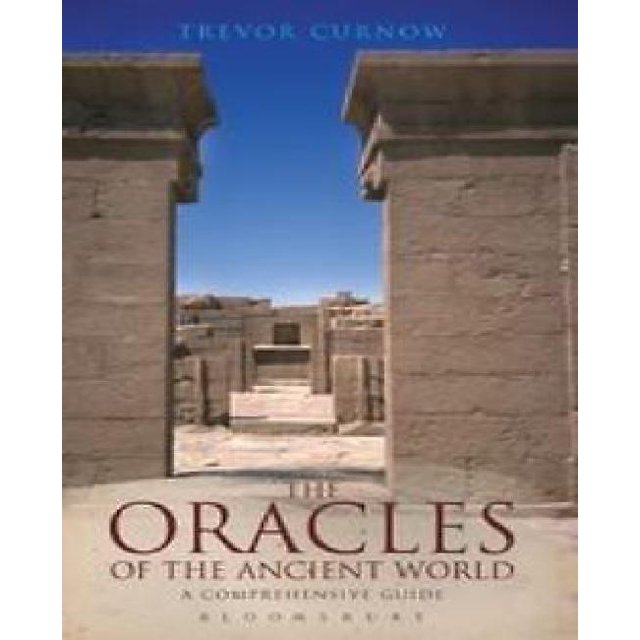 Les Oracles du Monde Ancien : un Guide Complet (Duckworth Archaeology)