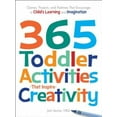 thumbnail image 5 of 365 Toddler ActivitiesThat Inspire Creativity: Games, Projects, and Pastimes That Encourage a Child's Learning and Imagination, 5 of 5