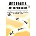 thumbnail image 1 of Pre-Owned Ant Farms. Ant Farms Guide. Ant Farms and Raising Colonies of Ants as Pets. (Paperback) 1788650085 9781788650083, 1 of 1