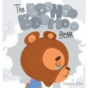 The Boohoo Boohoo Bear (Hardcover)