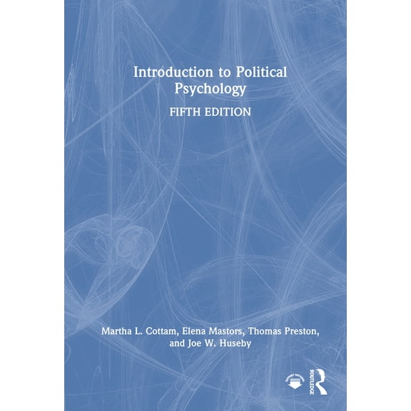 Introduction to Political Psychology, (Hardcover)