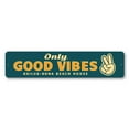 thumbnail image 2 of Only Good Vibes Novelty Decor, Metal Wall Sign - 4x18 Inches, 2 of 4