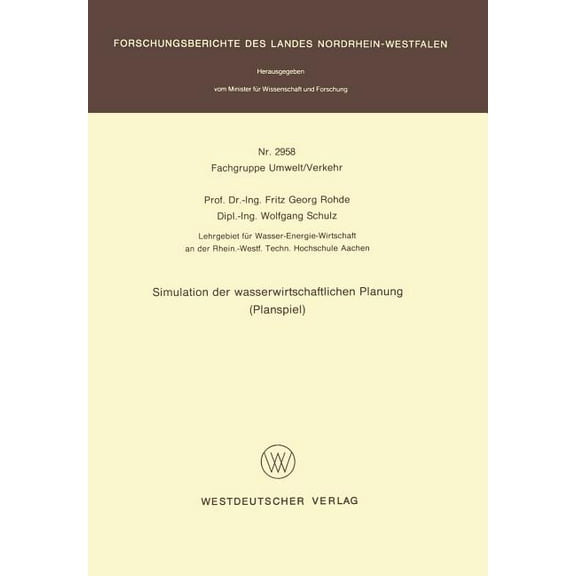 Simulation Der Wasserwirtschaftlichen Planung (Planspiel), (Paperback)