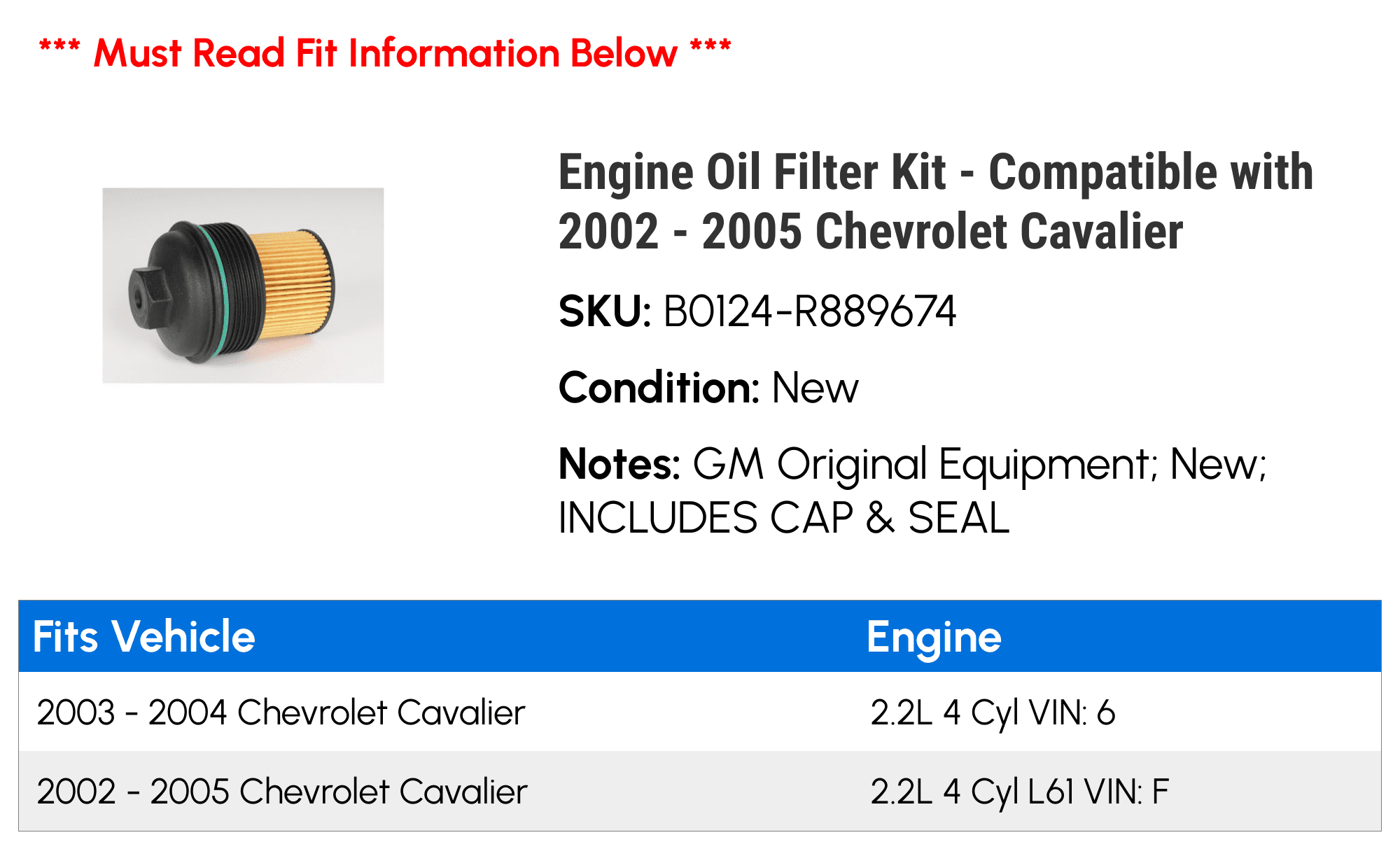 Engine Oil Filter Kit - Compatible with 2002 - 2005 Chevy Cavalier 2003 2004