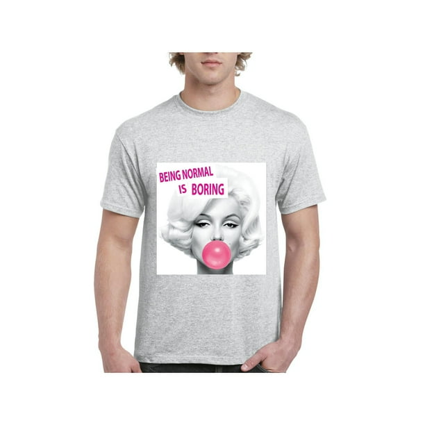 being normal is boring shirt
