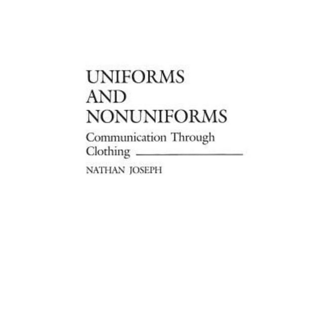 Uniformes et Non-Uniformes : Communication par le Vêtement