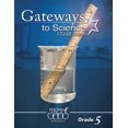 thumbnail image 1 of Pre-Owned Gateways to Science STAAR Edition Grade 5 (Student Edition) (Hardcover) 1934950904 9781934950906, 1 of 1