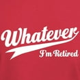thumbnail image 3 of CafePress - Whatever Im Retired T Shirt - Men's Classic Graphic Cotton T-Shirt, 3 of 4