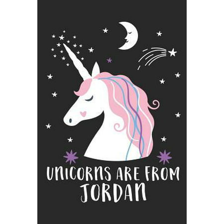Unicorns Are From Jordan: A Blank Lined Journal for Sightseers Or Travelers Who Love This Country. Makes a Great Travel Souvenir.