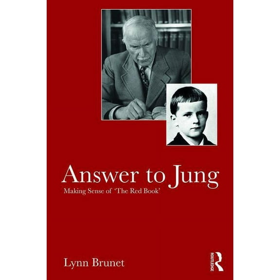 Answer to Jung: Making Sense of 'The Red Book', (Paperback)