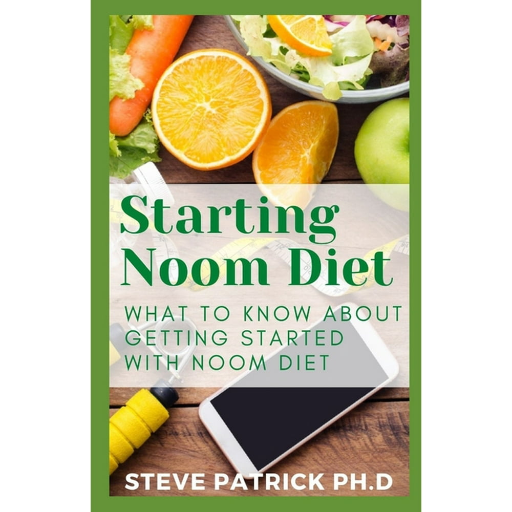 starting-noom-diet-what-to-know-about-getting-started-with-noom-diet-paperback-walmart