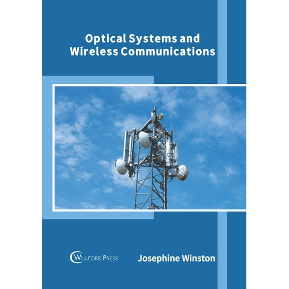 Optical Systems and Wireless Communications, (Hardcover)