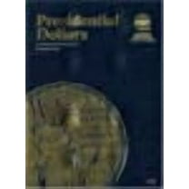 Official Whitman Coin Folder: Presidential Dollars Volume 2: Collection Starting 2012 (Other)