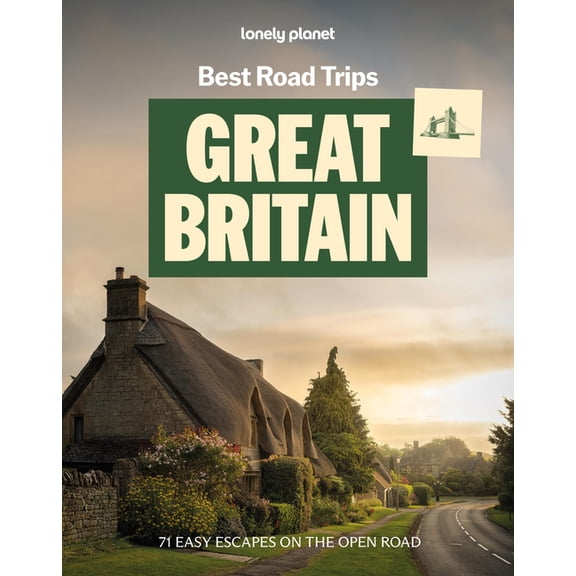 Road Trips Guide Lonely Planet Best Road Trips Great Britain, (Paperback)