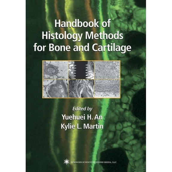 Handbook of Histology Methods for Bone and Cartilage, (Paperback)
