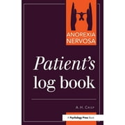 Anorexia Nervosa: Patient's Log Book (Paperback)