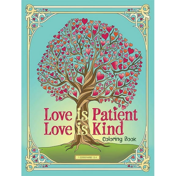 Adult Coloring Books: Religious Love Is Patient, Love Is Kind Coloring Book, (Paperback)
