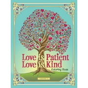 Adult Coloring Books: Religious: Love Is Patient, Love Is Kind Coloring Book (Paperback)