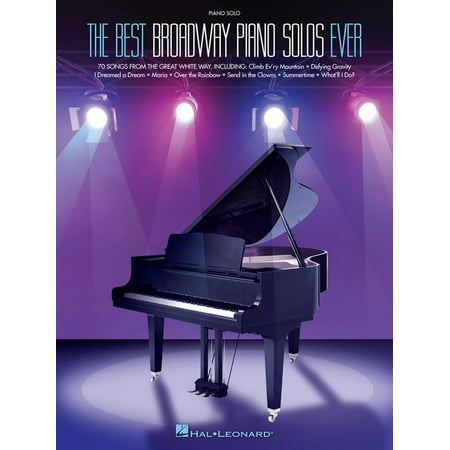 The Best Broadway Piano Solos Ever Songbook - (Best Female Broadway Solos)