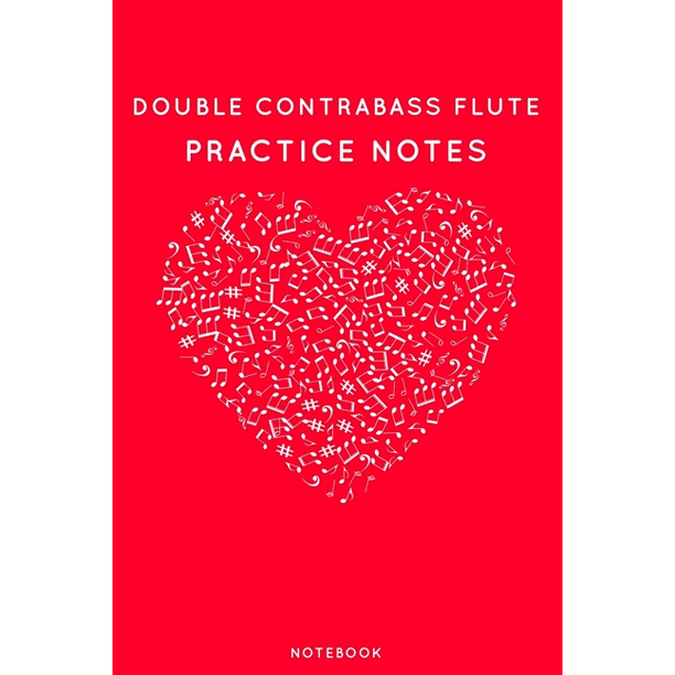 Instrument Book: Double contrabass flute Practice Notes ... Double Contrabass Flute Case
