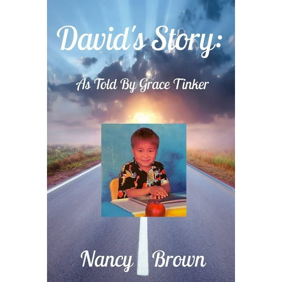 David's Story: As Told By Grace Tinker (Paperback)