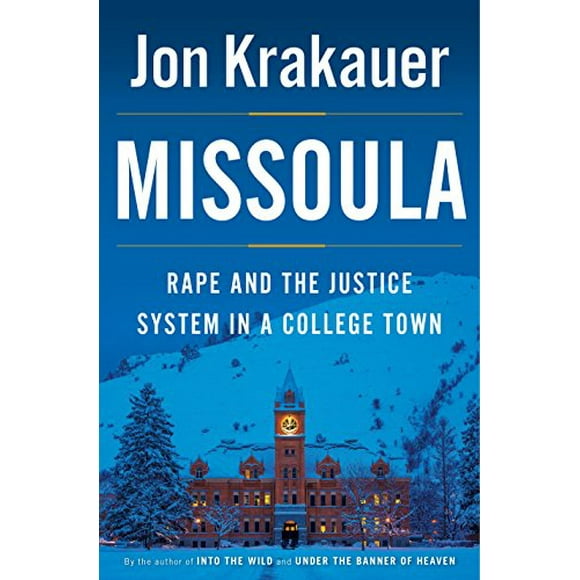 Missoula: Viol et Système Judiciaire dans une Ville Universitaire