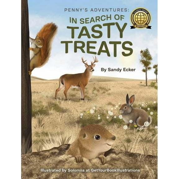 Penny's Adventures Penny's Adventures: In Search of Tasty Treats, Book 1, (Hardcover)