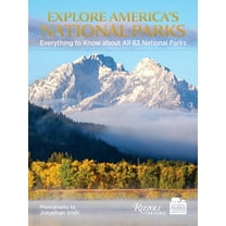 Explore America's National Parks Deck : Everything to Know About All 63 National Parks (Cards)