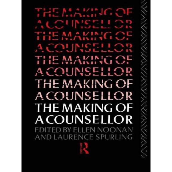 The Making of a Counsellor, (Paperback)
