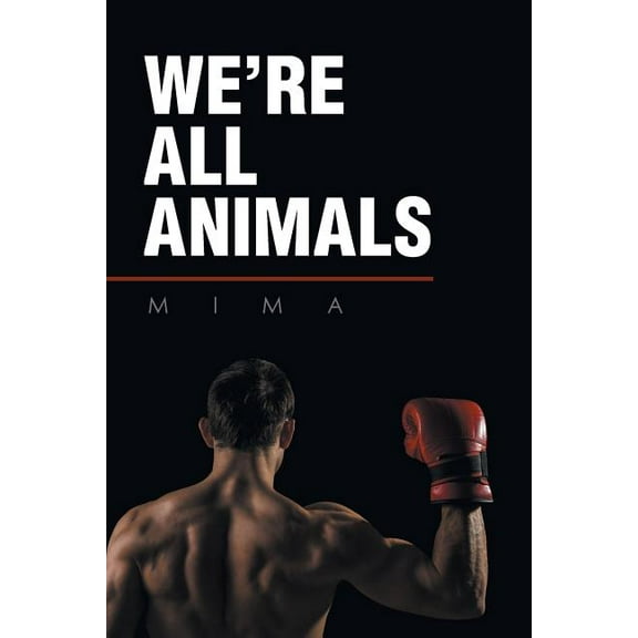 We're All Animals (Paperback)