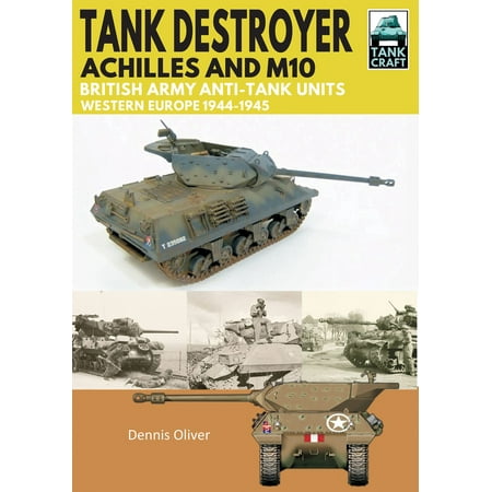 Tank Destroyer, Achilles and M10 - eBook