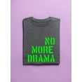 thumbnail image 3 of No More Drama Slogan T-Shirt Women -Image by Shutterstock, Female 4X-Large, 3 of 4