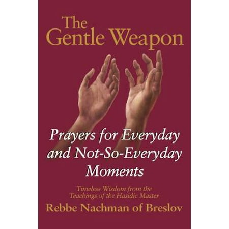 The Gentle Weapon (Paperback)