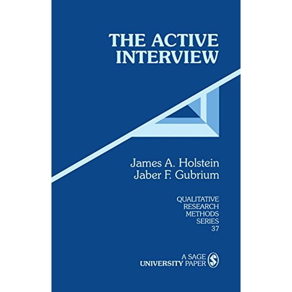 Pre-Owned The Active Interview (Paperback) 0803958951 9780803958951