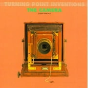 Angle View: Turning Point Inventions: The Camera [Hardcover - Used]