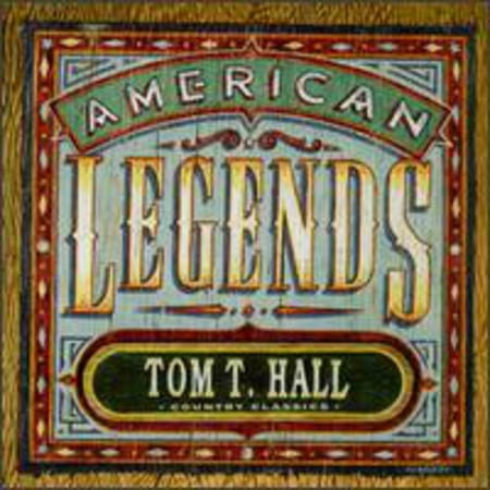 Tom T. Hall - American Legends-Country Class [CD] (The Best Of Tom T Hall)