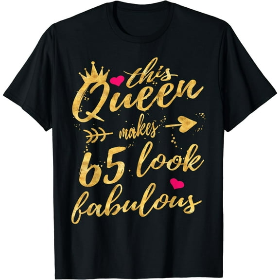 65th Birthday Party Gifts 65 Year Old Women Queen T-Shirt