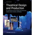 thumbnail image 1 of Pre-Owned Theatrical Design and Production: An Introduction to Scene Design and Construction, Lighting, Sound, Costume, and Makeup (Hardcover) 0073382221 9780073382227, 1 of 1