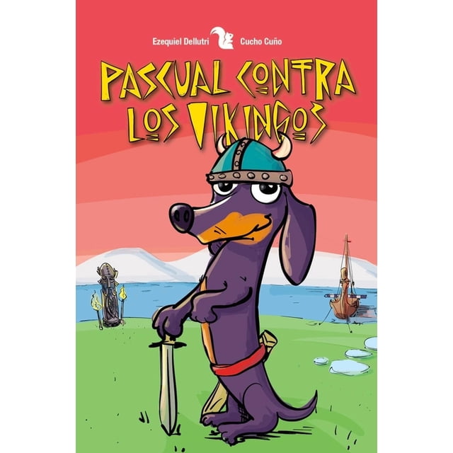 Pascual contra los vikingos, de Dellutri Ezequiel, Blanda