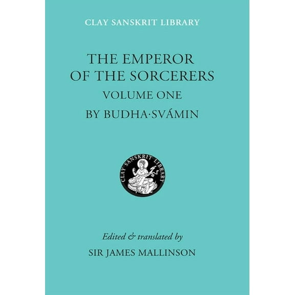 Clay Sanskrit Library The Emperor of the Sorcerers, Volume 1, Book 23, (Hardcover)