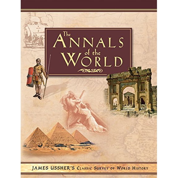 Pre-Owned The Annals of the World (Paperback) 0890515107 9780890515105