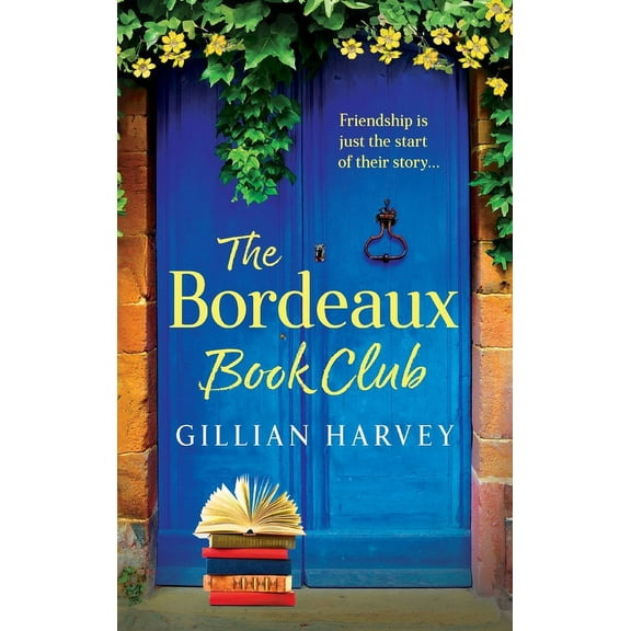 The Bordeaux Book Club, (Hardcover)