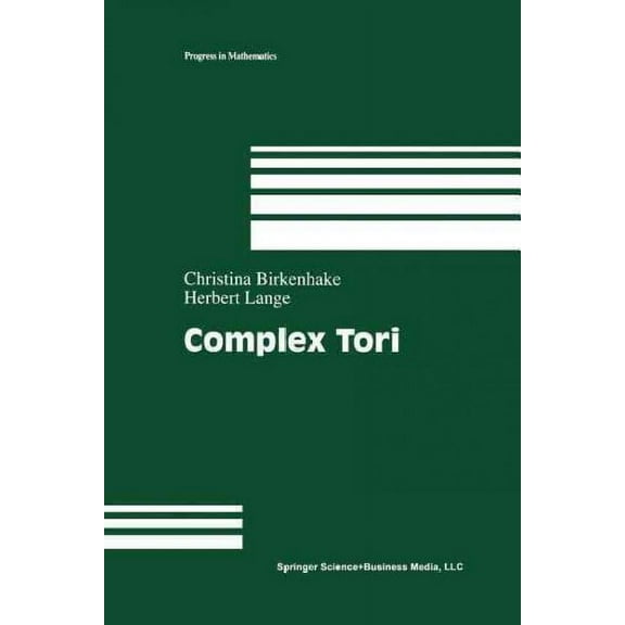Progress in Mathematics: Complex Tori (Paperback)