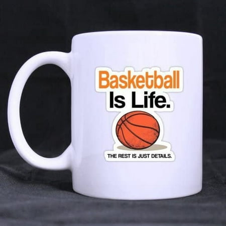 

Love Sport Basketball Is Life The Rest Is Just Details (Twin Side) Custom White Ceramic Mug Coffee Cup (11 Ounce)
