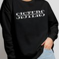 thumbnail image 4 of Custom Sisters Embroidered Sweatshirts for Women Family Matching Casual Long Sleeve Pullover BFF Birthday Christmas (Sweatshirt, 5XL), 4 of 7